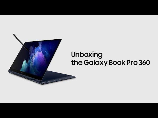 Galaxy Book Pro 360: Official Unboxing | Samsung