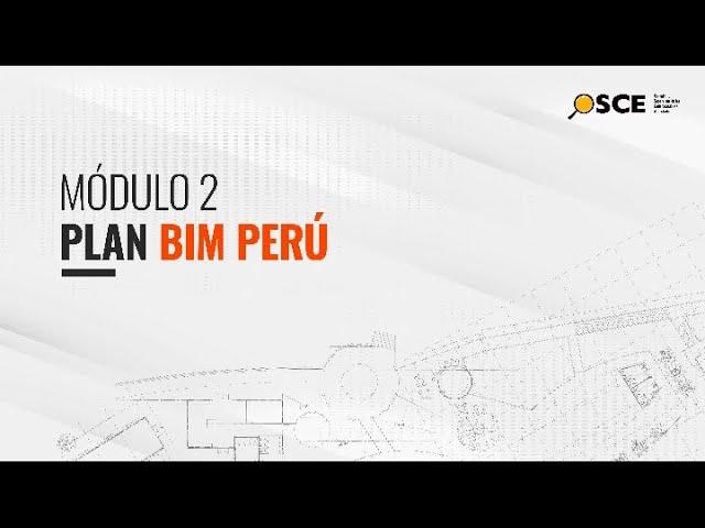 2. ¿Qué es el Plan BIM Perú?