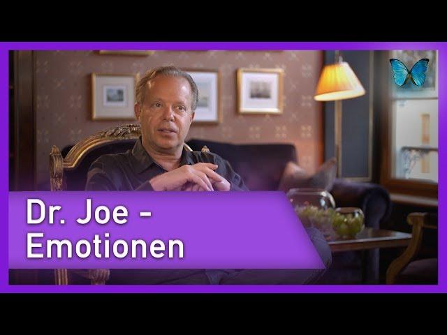 Dr  Joe Dispenza  - Deine Emotionen