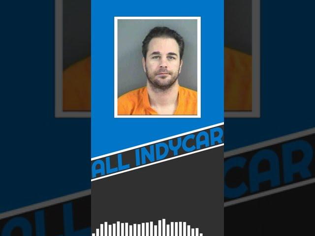 IndyCar Driver becomes Convicted Pedophile