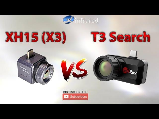 Xinfrared XH15 vs T3 Search | Ultimate Comparison | X3 vs T3 InfiRay