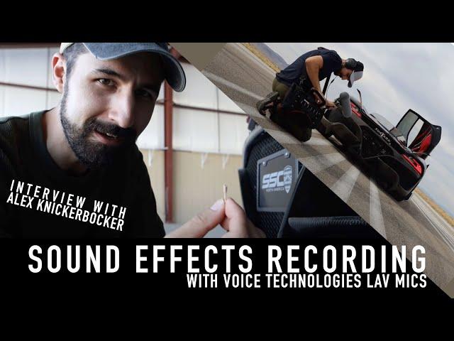 SOUND EFFECTS RECORDING WITH LAV MICS / Interview with Alex Knickerbocker