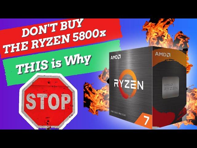 DON'T BUY the AMD Ryzen 7 5800x, THIS is why, running EXTREMELY HOT?