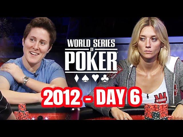 World Series of Poker Main Event 2012 - Day 6 with Vanessa Selbst & Gaelle Baumann