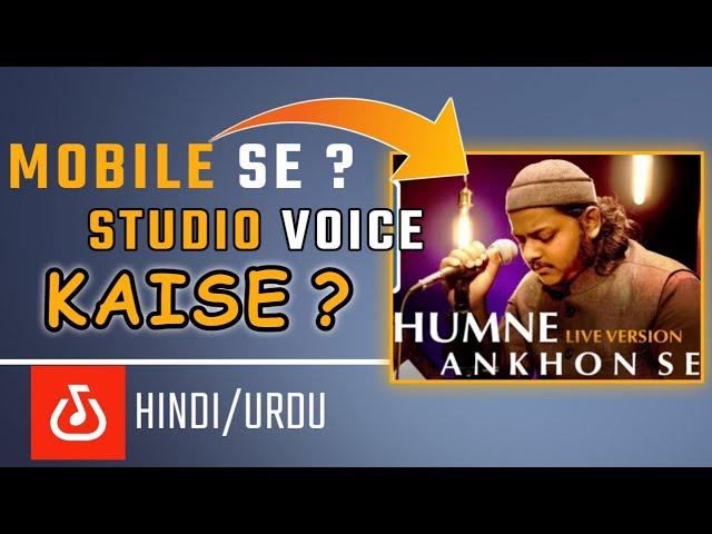 Audio Editing Like Mazharul Islam in Mobile | Bandlab Tutorial (Hindi/Urdu),Studio Voice Editing