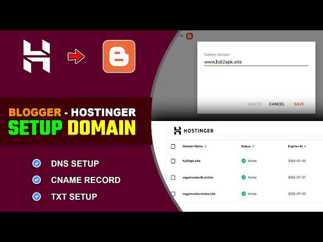 How to Connect Hostinger Domain with Blogger | Blogger Domain Setup [Complete]