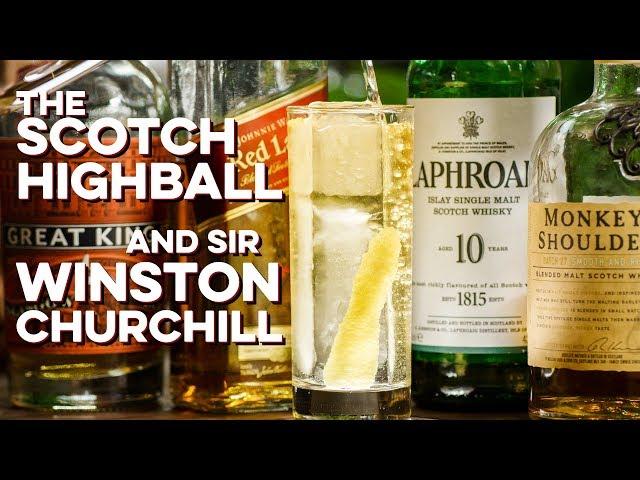 Drinking Four Scotch Highballs like Winston Churchill | How to Drink