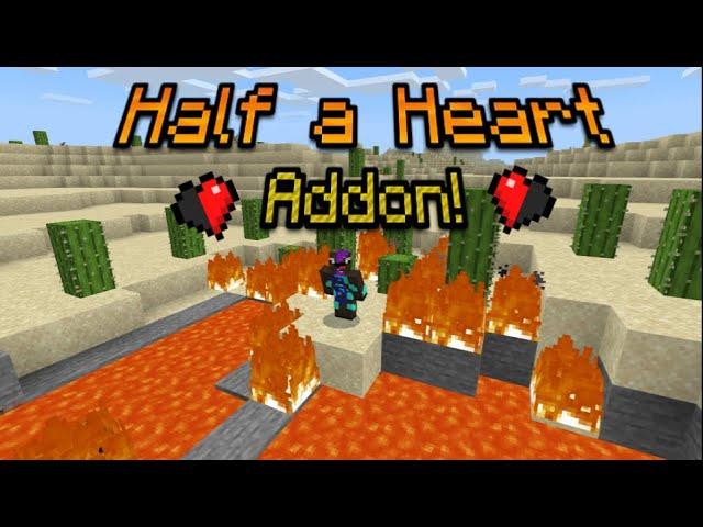 Only Half a Heart! - Addon Showcase