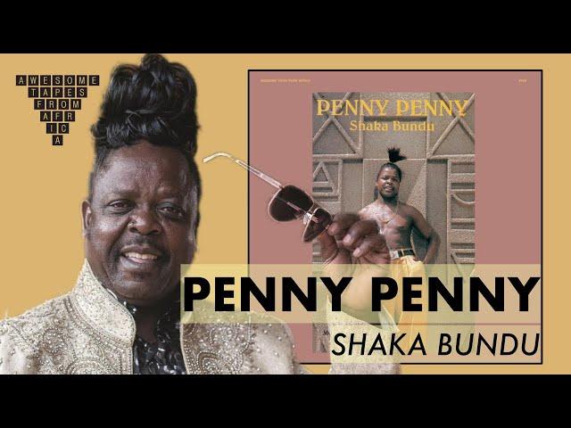 Penny Penny — Shaka Bundu [South Africa]