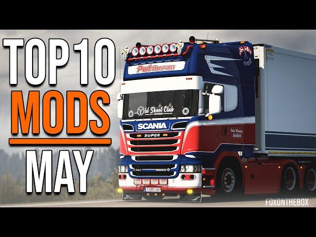 TOP 10 ETS2 MODS - MAY 2021 | Euro Truck Simulator 2 Mods