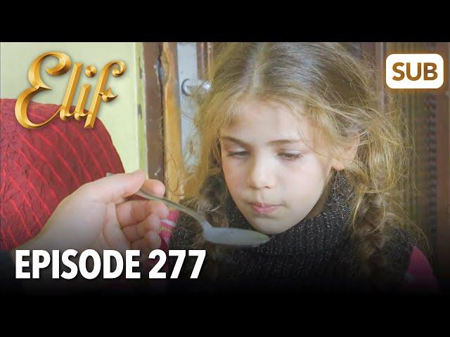 Elif Episode 277 | English Subtitle