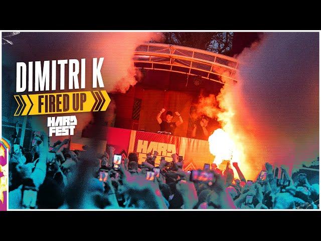 Dimitri K Fired Up | Full Set | HARDFEST 2023