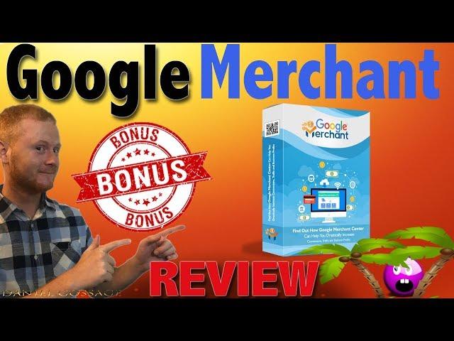 Google Merchant Review With BIG Custom Bonuses   By 𝐁𝐞𝐬𝐭𝐁𝐨𝐧𝐮𝐬𝐊𝐢𝐧𝐠.Com  