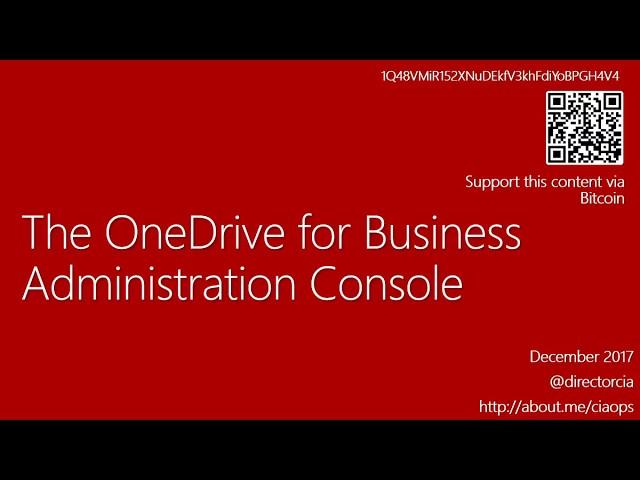 The OneDrive for Business Administration Console