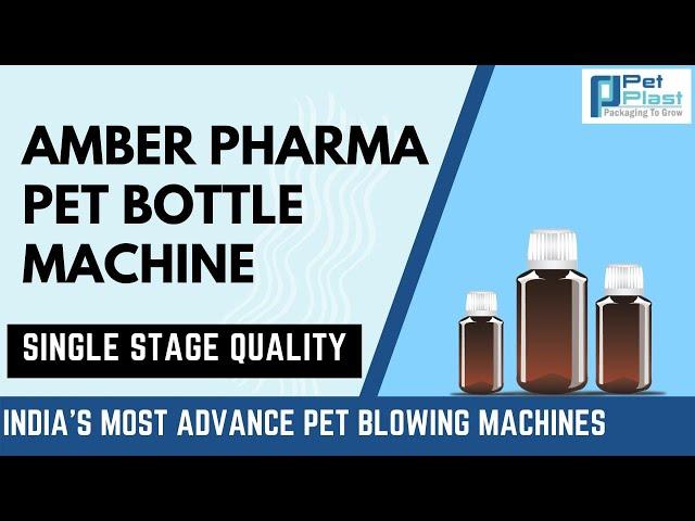 Pharma PET Bottle Making Machine / Pharma Packaging Machine / Pharma PET Bottle Manufacturers/Pharma