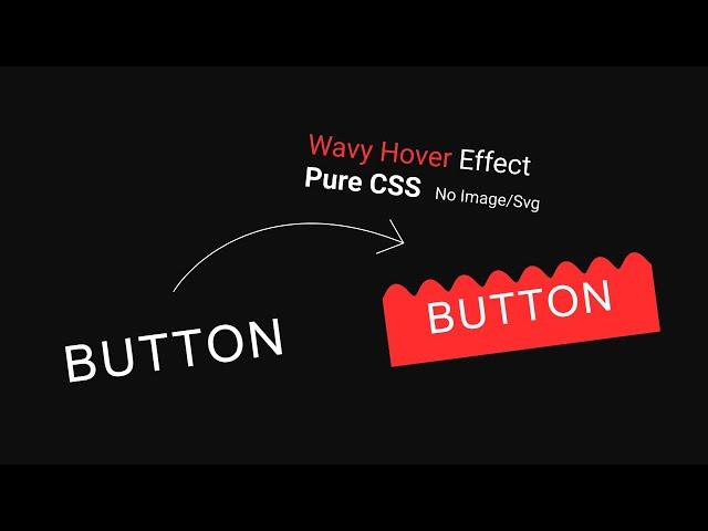 How to make Button Hover Effect | Create Pure CSS Wavy Design | HTML | CSS