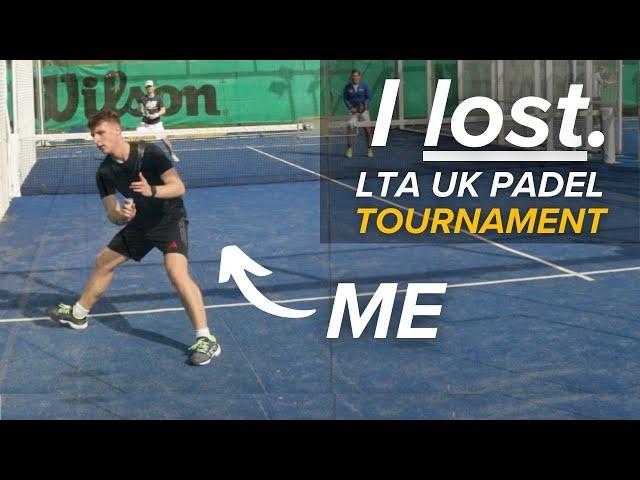 I LOST a UK Padel Tournament (Highlights)