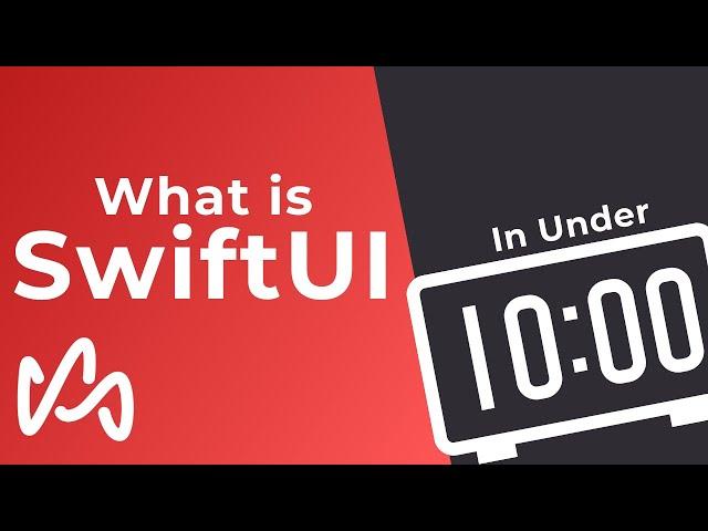 What Is SwiftUI? | In Under 10 Minutes