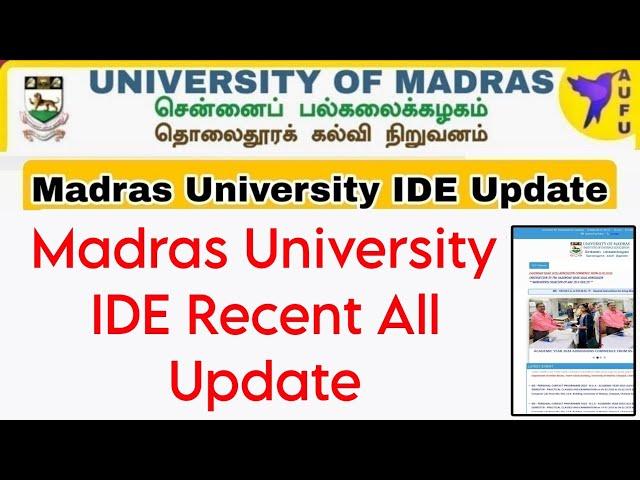 Madras University IDE Latest Important Updates 