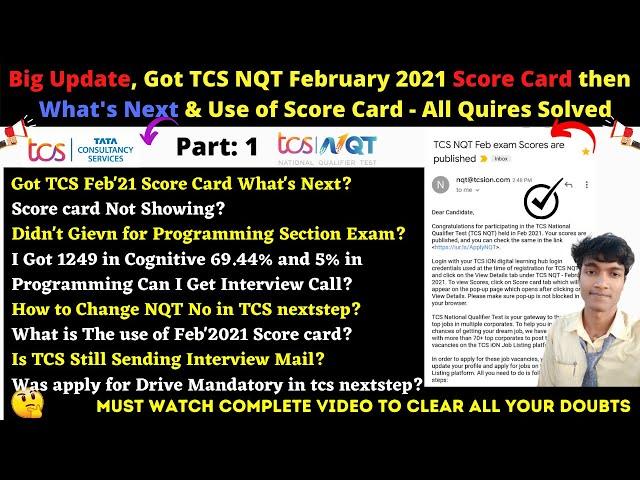 P-1: Update, Got TCS NQT February 2021 Score Card What's Next & Use of Score Card-All Quires Solved