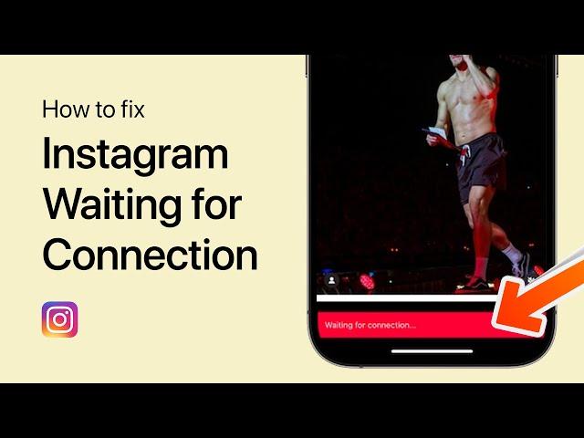 How To Fix Instagram Story “Waiting For Connection” - Unable To Post Story