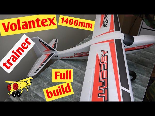 Volantex TrainStar Ascent 1400mm How to set up RC plane Full build Best Beginners Trainer airplane