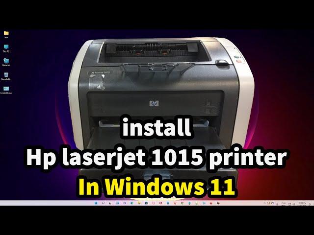 How to Download & install Hp LaserJet 1015 Printer Driver in Windows 11