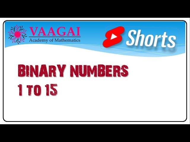 Easy Way to Write Binary Numbers 1 to 15 #shorts