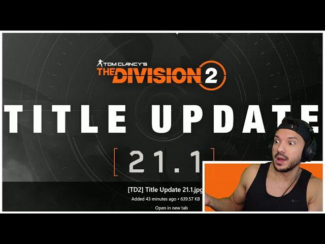 Breaking News: A New Division 2 Update is Here! (Title Update 21.1)