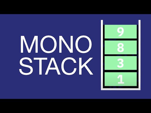 Monotonic Stack Data Structure Explained