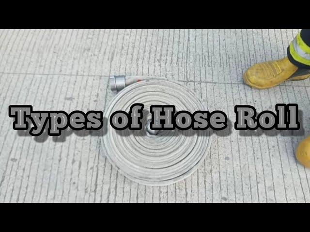 TUTORIALS | HOW TO EXECUTE THE TYPES OF HOSE ROLLS