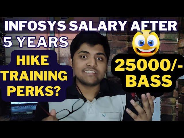 Infosys Salary after 5 Years in India | System Engineer