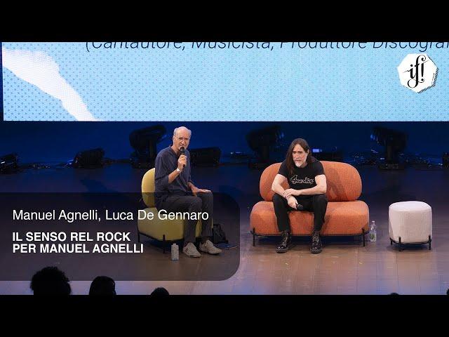 IF!2023 | Il Senso Del Rock Per Manuel Agnelli