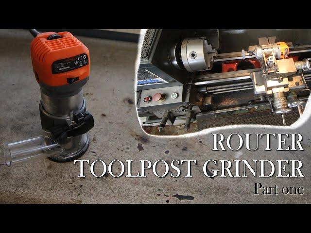 Palm Router Toolpost Grinder