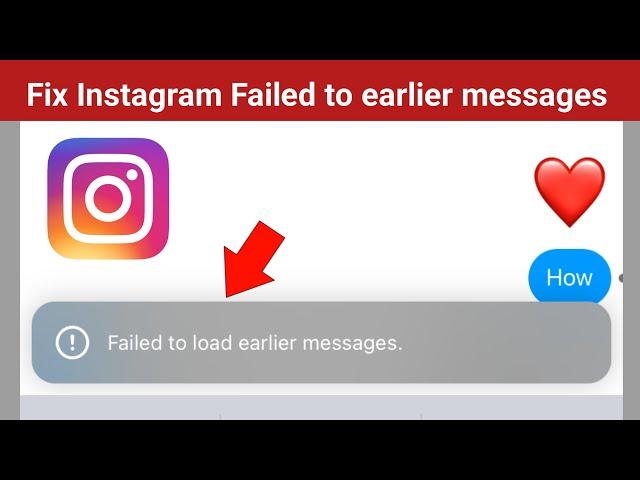 Fix Instagram Failed to load earlier messages | Failed to load earlier messages Instagram iPhone