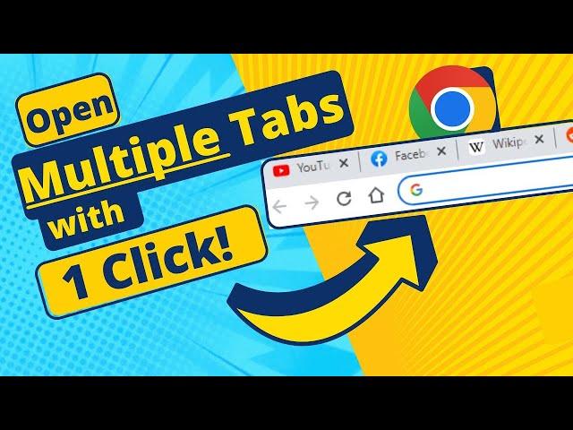 Automatically Open Multiple Tabs in Chrome with just one Click - in 2022 | Multiple Tabs On Chrome