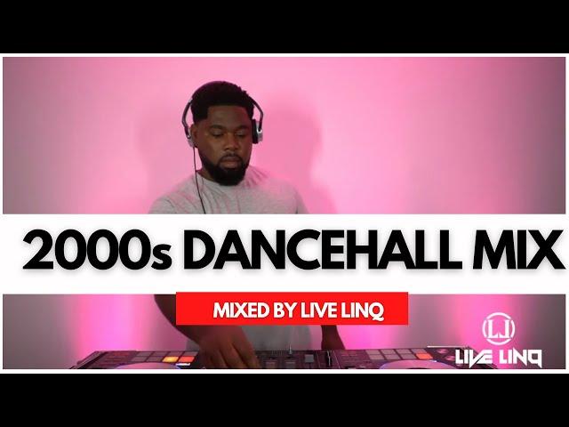 2000's Dancehall Mix | Vybz Kartel, Elephant Man, Beenie Man, Sean Paul  (Mixed By Live LinQ)