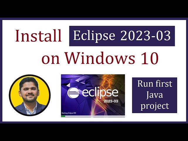 How to install Eclipse IDE 2023-03 on Windows 10 | Amit Thinks