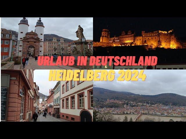 Heidelberg - Urlaub in Deutschland 2024 Teil 3 - Sehenswürdigkeiten Tipps Altstadt Philosophenweg