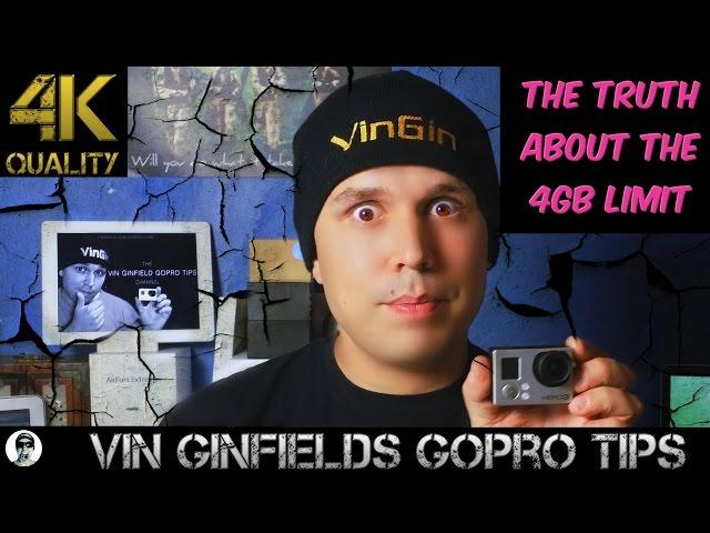 GoPro Tip #102 The truth about the 4GB video size limit