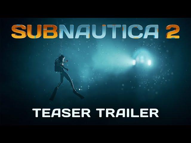 Subnautica 2 - Teaser Trailer