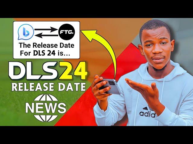 DLS 24 Release Date | Dream League Soccer Latest Update