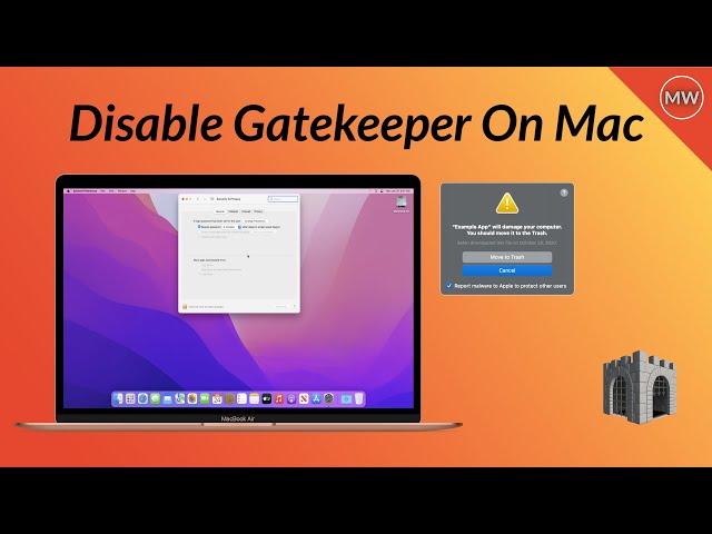 How To Disable Gatekeeper On Mac