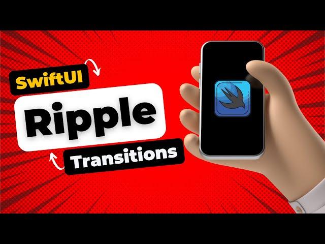 SwiftUI Ripple Transition Effects | Custom Transitions | Xcode 16 | Animations