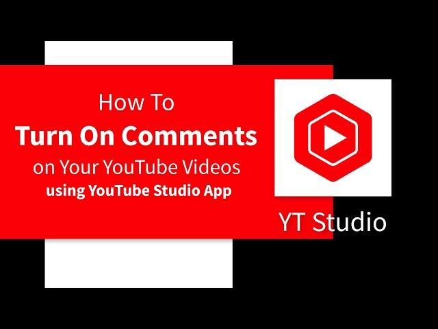 How To Turn On Comments On YouTube ? |  Enable YouTube Comments