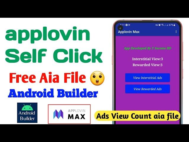 applovin max self click apps android builder || Android Builder aia file || applovin self click app