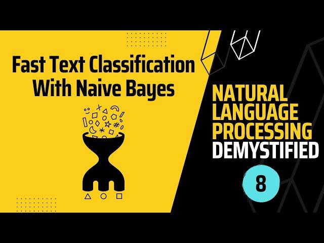 NLP Demystified 8: Text Classification With Naive Bayes (+ precision and recall)