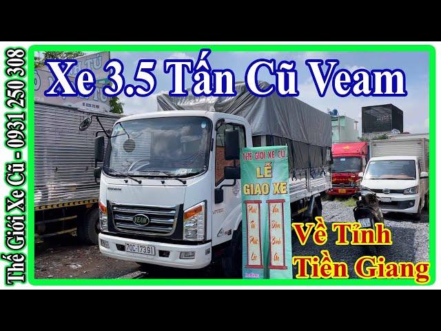 Xe Tải 3.5 Tấn Cũ Veam Đời 2021 Thùng 5 Mét Giao Về Tỉnh Tiền Giang | Thế Giới Xe Cũ.