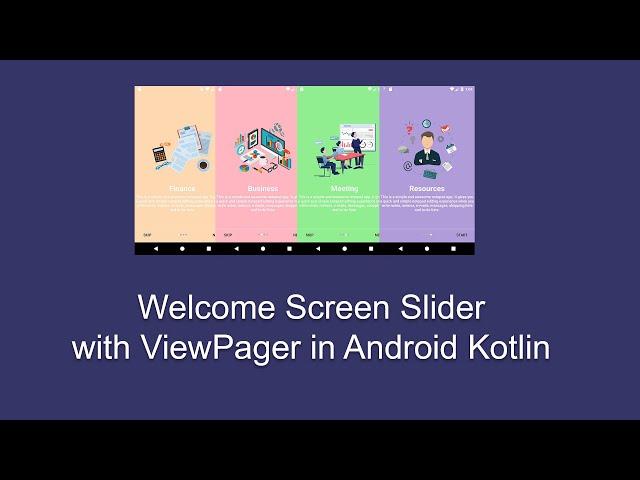 Welcome Screen Slider with ViewPaer in Android Kotlin