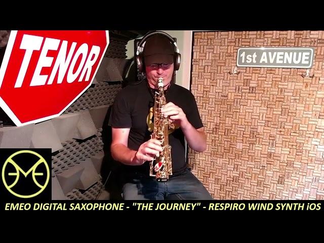 EMEO Digital Saxophone - "The Journey"